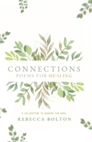 Connections: A Poetry Collection B0F91P2YJC Book Cover