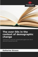 The over-50s in the context of demographic change 6209818978 Book Cover