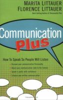 Communication Plus: How to Speak So People Will Listen 0830739319 Book Cover