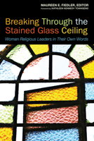 Smashing the Stained Glass Ceiling 1596271205 Book Cover