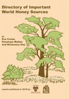 Directory of Important World Honey Sources 086098141X Book Cover