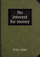 No Interest for Money 5518798237 Book Cover