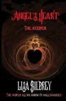 Angel's Heart: The Keeper 1492704695 Book Cover