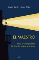 El Maestro / The Teacher: Diez lecciones sobre la vida, la muerte y el amor / Ten Lessons About Life, Death, and Love (Spanish Edition) 841121284X Book Cover