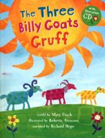 Three Billy Goats Gruff, The 1841481459 Book Cover