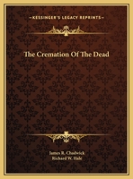 The Cremation of the Dead 1174231327 Book Cover