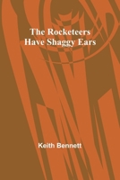 The Rocketeers Have Shaggy Ears 9357979158 Book Cover