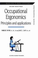 Occupational Ergonomics: Principles and Applications 0412586509 Book Cover