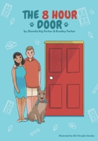 The 8 Hour Door B0915GWQBD Book Cover