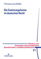 Die Sanierungsfusion Im Deutschen Recht 363184641X Book Cover