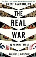 The Real War - The Anakim Threat B0CLNRW8JG Book Cover