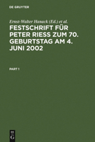 Festschrift Für Peter Rieß Zum 70. Geburtstag Am 4. Juni 2002 3110170043 Book Cover
