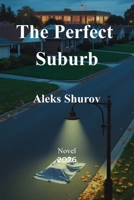 The Perfect Suburb 9655979024 Book Cover