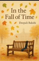In The Fall Of Time B0F9T9WDZ1 Book Cover