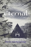 Eternal: Book One of the Eternal Trilogy 1520743424 Book Cover