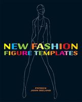 New Fashion Figure Templates : Over 250 Templates 0713490330 Book Cover