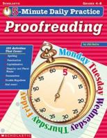 Proofreading Grades 4-8 (5-Minute Daily Practice) (5-minute Daily Practice) 0439431115 Book Cover