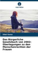 Das Bürgerliche Gesetzbuch von 2002: Überlegungen zu den Menschenrechten der Frauen (German Edition) 6207645294 Book Cover