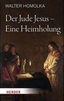 Der Jude Jesus - Eine Heimholung 345138356X Book Cover