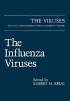 The Influenza Viruses (The Viruses) 0306431912 Book Cover