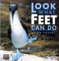 Look What Feet Can Do 1580133940 Book Cover