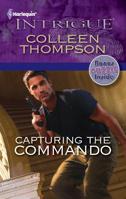 Capturing the Commando: A Thrilling FBI Romance 0373695535 Book Cover
