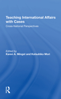 Teaching International Affairs With Cases: Cross-national Perspectives 0813390141 Book Cover