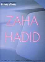 Zaha Hadid: Testing the Boundaries 1901092526 Book Cover