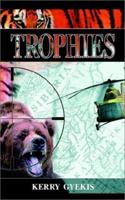 TROPHIES 0759689687 Book Cover