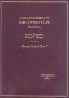 Cases and Materials on Employment Law (American Casebook Series) 0314189769 Book Cover