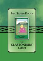 The Glastonbury Tarot: Timeless Wisdom from the Isle of Avalon with Cards 1907881115 Book Cover