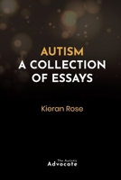 Autism: A Collection of Essays B0GLFJJS33 Book Cover