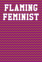 Flaming Feminist: Guitar Tab Notebook 6”x9” 120 Pages 169060770X Book Cover