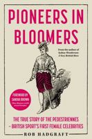 Pioneers in Bloomers 1915352320 Book Cover