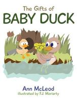 The Gifts of Baby Duck 1773702580 Book Cover