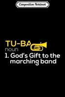 Composition Notebook: Tuba Player Marching Band Classical Music Gift Design Journal/Notebook Blank Lined Ruled 6x9 100 Pages 1709824255 Book Cover