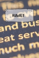 Kuwait: Liniertes Reisetagebuch Notizbuch oder Reise Notizheft liniert - Reisen Journal f�r M�nner und Frauen mit Linien 1677279109 Book Cover