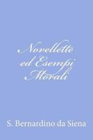 Novellette ed Esempi Morali 147928484X Book Cover