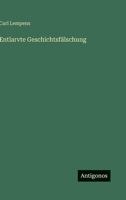 Entlarvte Geschichtsf�lschung 3743386216 Book Cover