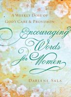 Encouraging Words for Women 1616265124 Book Cover