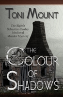 The Colour of Shadows 841223250X Book Cover