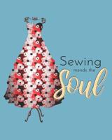 Sewing Mends The Soul: Vintage Sassy Sewing Planner 1095808494 Book Cover