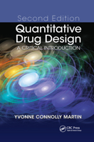 Quantitative Drug Design: A Critical Introduction 0367384140 Book Cover