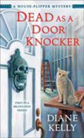 Dead as a Door Knocker 1250197422 Book Cover
