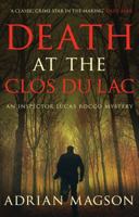Death at the Clos du Lac: 4 0749040165 Book Cover