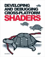 Developing and Debugging Cross-Platform Shaders 1931769540 Book Cover