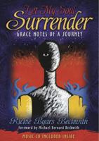 Let My Soul Surrender 0983404208 Book Cover