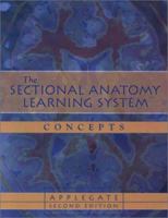 The Sectional Anatomy Learning System (2-Volume Set Includes Text and Study Guide) 0721684432 Book Cover