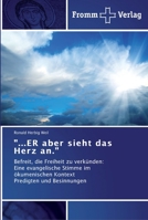 ...ER aber sieht das Herz an. 3841602274 Book Cover