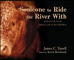 Someone to Ride the River With 0578683202 Book Cover